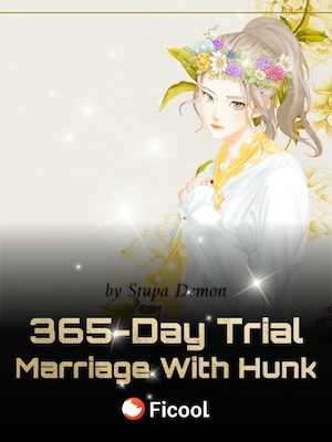 365-Day Trial Marriage With Hunk: Wife's A Little Wild cover