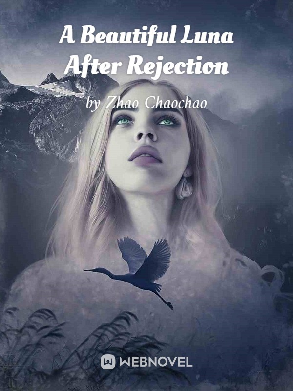 A Beautiful Luna After Rejection cover