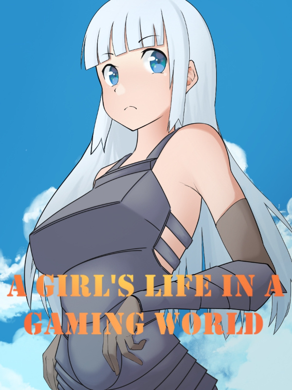 A Girl's Life in a Gaming World cover