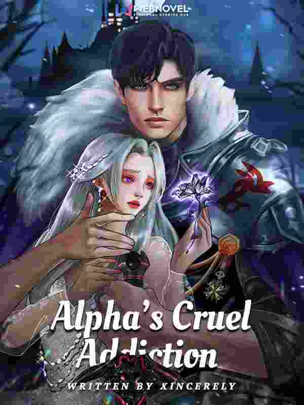 Alpha's Cruel Addiction cover