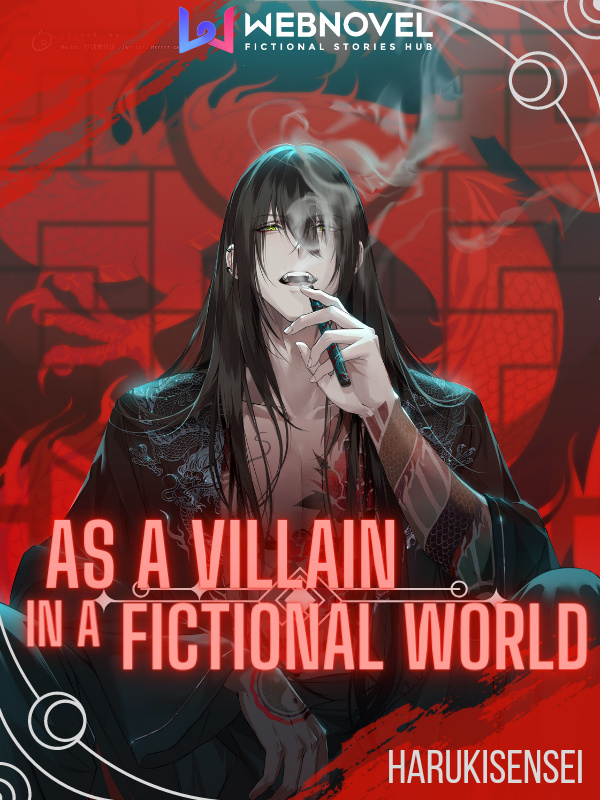 As a Villain in the Fictional World cover