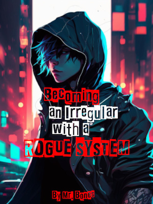 BECOMING AN IRREGULAR WITH A ROGUE SYSTEM cover