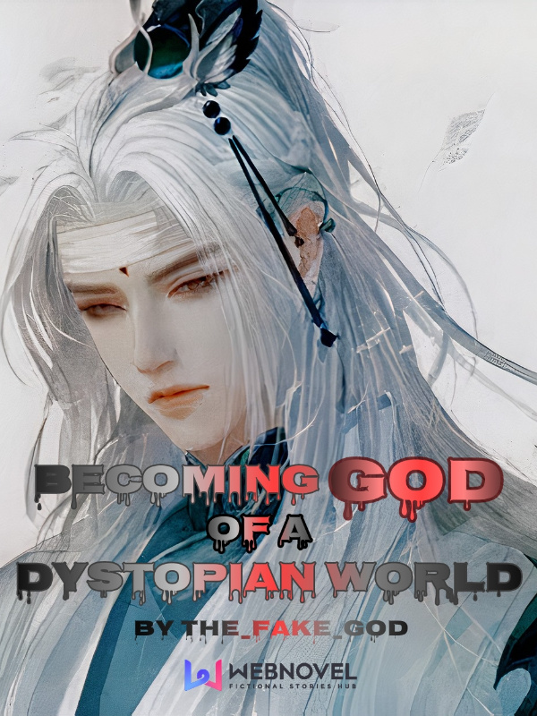 Becoming God of a Dystopian World cover