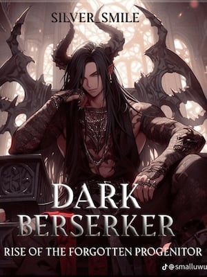 Dark Berserker: Rise of the Forgotten Progenitor cover