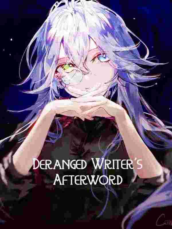 Deranged Writer's Afterword cover