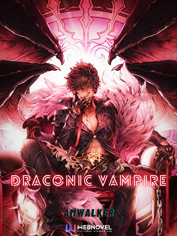 Draconic Vampire : Curse of the Blood cover