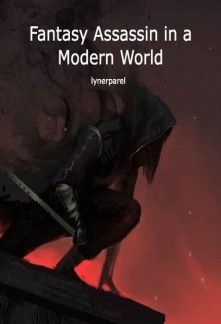 Fantasy Assassin in a modern world cover