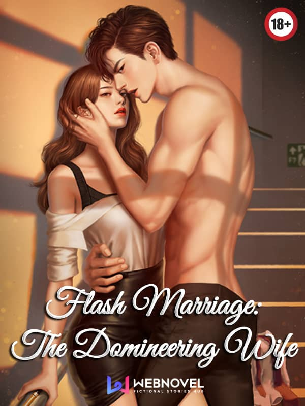 Flash Marriage: The Domineering Wife cover