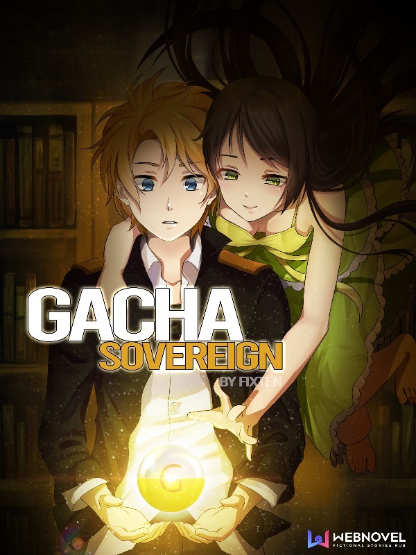 Gacha Sovereign cover