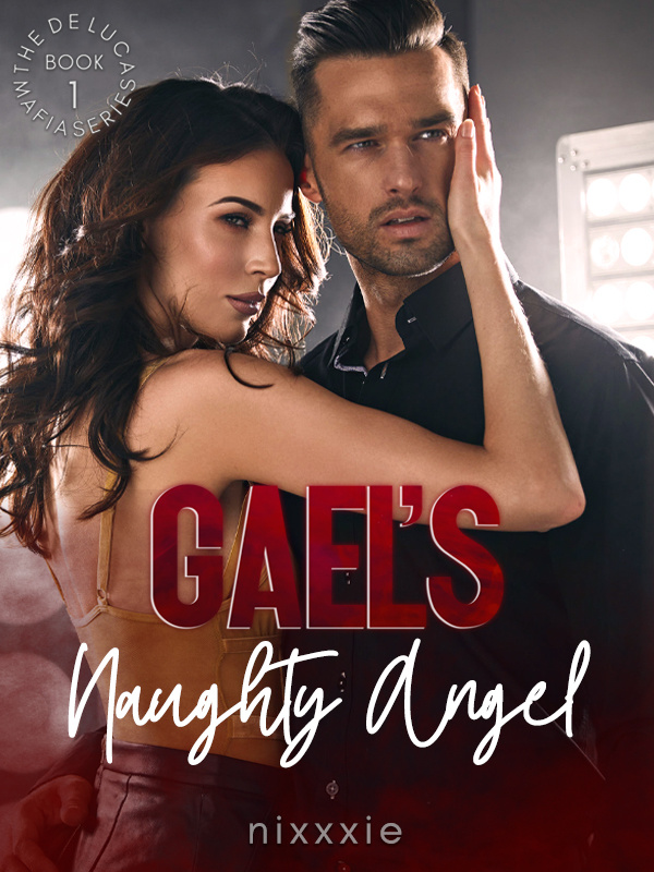 Gael's Naughty Angel: A Mafia Prince Romance cover