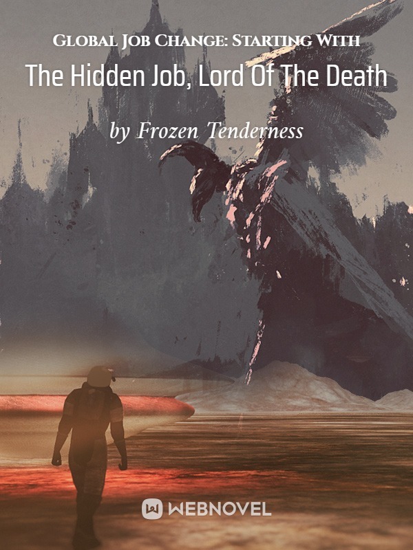 Global Job Change: Starting With The Hidden Job, Lord Of The Death cover