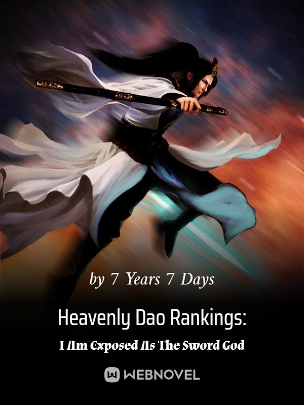 Heavenly Dao Rankings: I Am Exposed As The Sword God cover