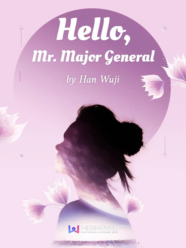 Hello, Mr. Major General cover