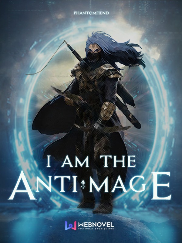 I Am The Anti-Mage cover