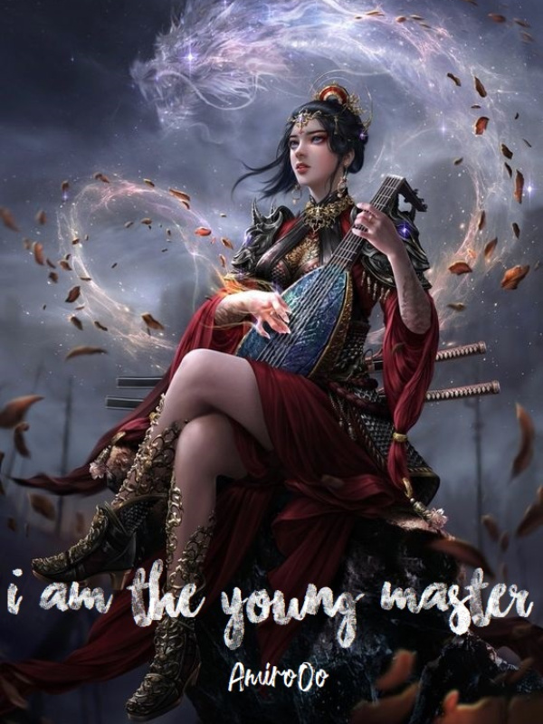 I am the young master cover