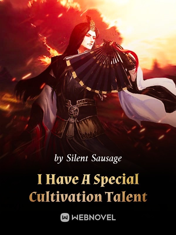 I Have A Special Cultivation Talent cover