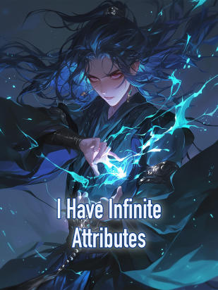 I Have Infinite Attributes cover