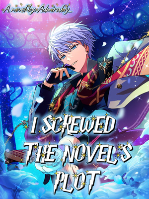 I Screwed the Novel's Plot cover