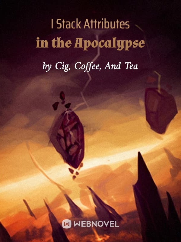 I Stack Attributes in the Apocalypse cover