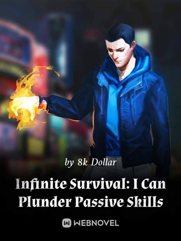 Infinite Survival: I Can Plunder Passive Skills cover