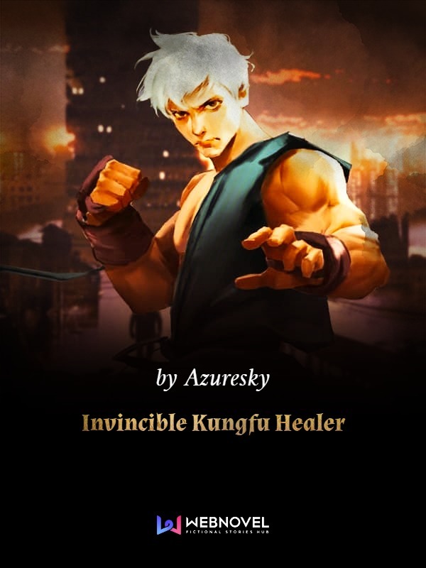 Invincible Kungfu Healer cover