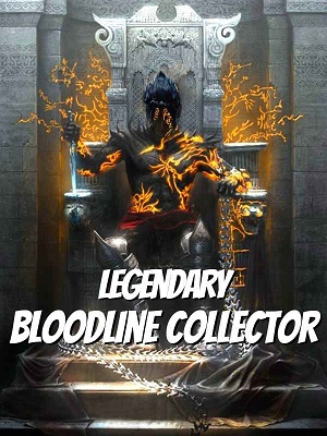 Legendary Bloodline Collector cover