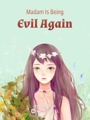 Madam Is Being Evil Again cover