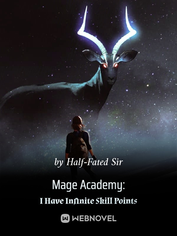 Mage Academy: I Have Infinite Skill Points cover