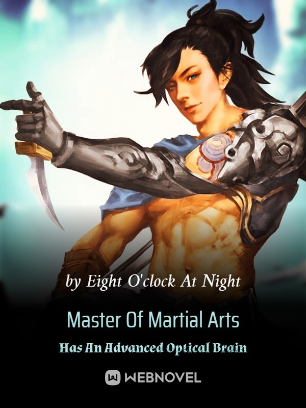 Master Of Martial Arts Has An Advanced Optical Brain cover