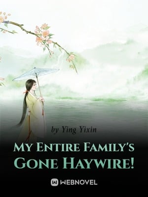 My Entire Family's Gone Haywire! cover