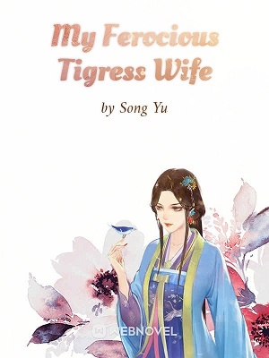 My Ferocious Tigress Wife cover