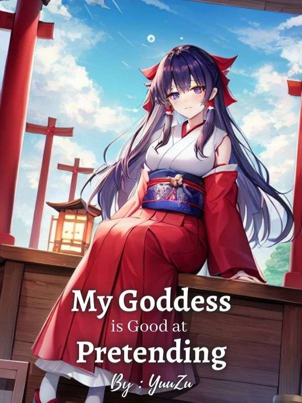 My Goddess is Good at Pretending cover