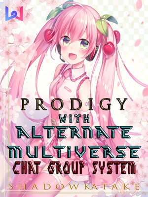 Prodigy With Alternate Multiverse Chat Group System cover