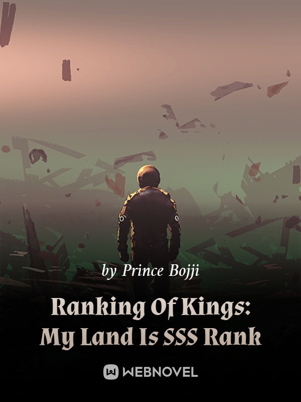 Ranking Of Kings: My Land Is SSS Rank cover