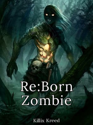 RE:BORN Zombie cover