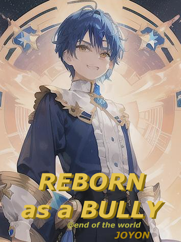 Reborn as a Bully cover