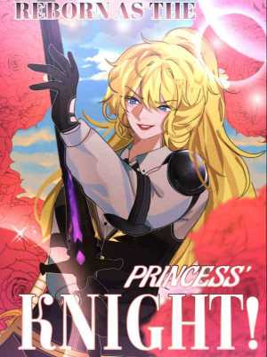 Reborn as the Princess' Knight (GL) cover