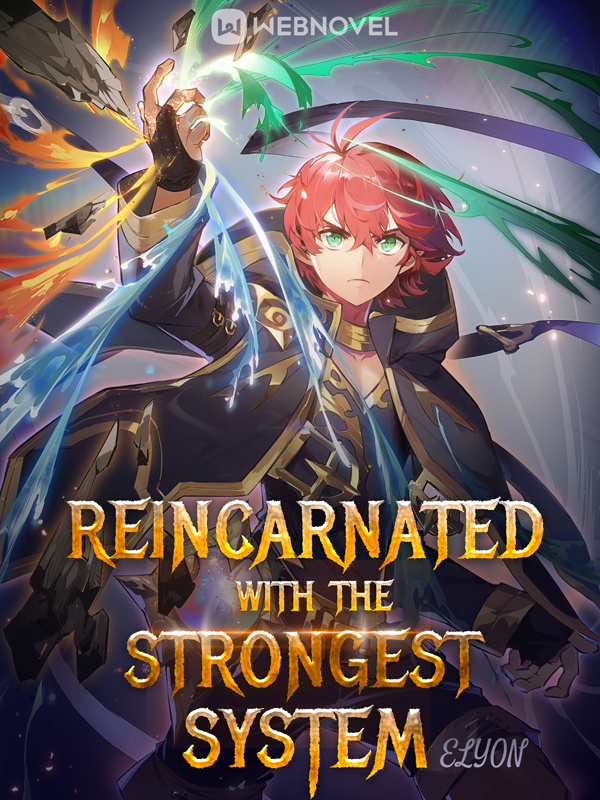 Reincarnated With The Strongest System cover