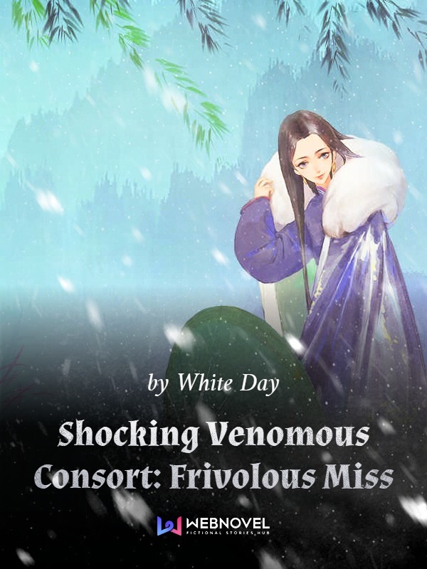 Shocking Venomous Consort: Frivolous Miss cover