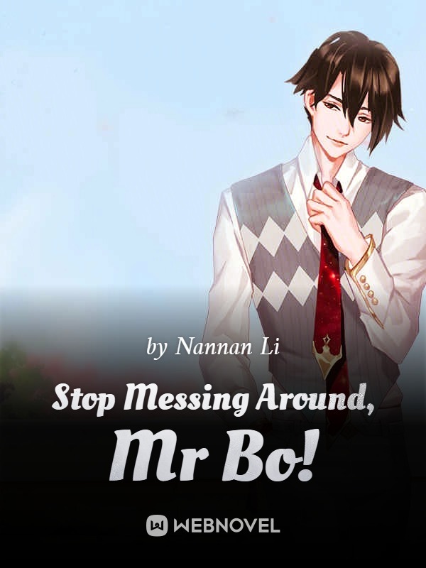 Stop Messing Around, Mr Bo! cover