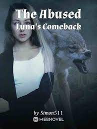 The Abused Luna's Comeback cover