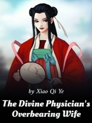 The Divine Physician's Overbearing Wife cover