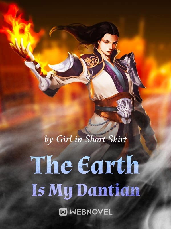 The Earth Is My Dantian cover