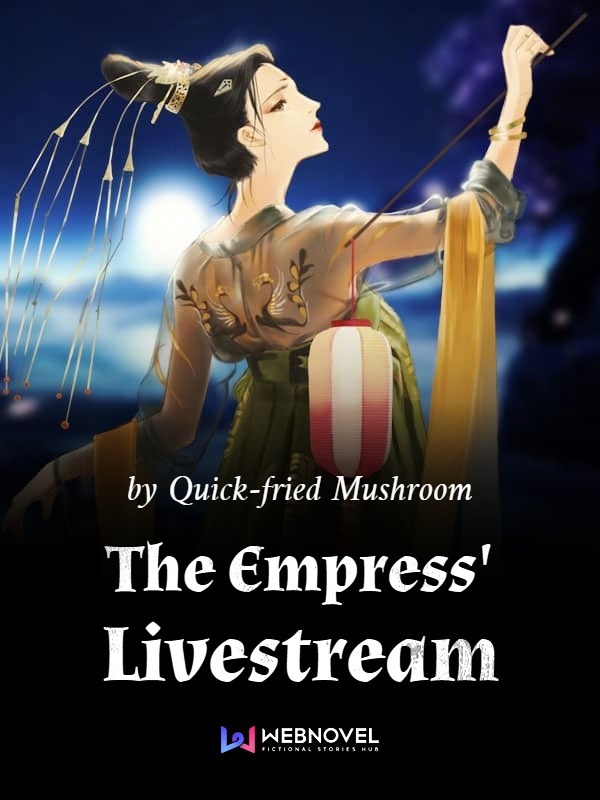 The Empress' Livestream cover