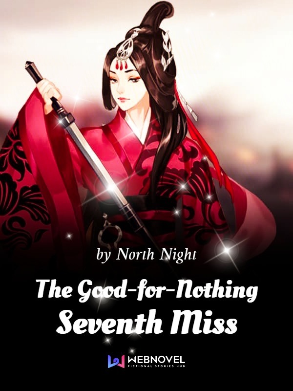 The Good-for-Nothing Seventh Miss cover