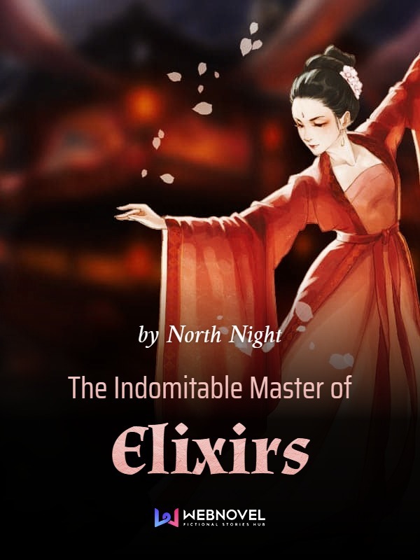 The Indomitable Master of Elixirs cover