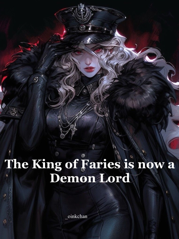 The King of Faries is now a Demon Lord cover