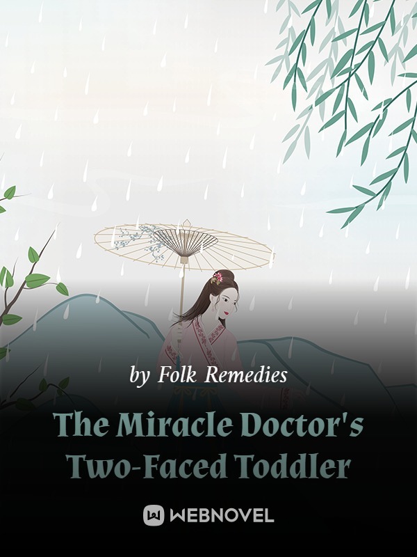 The Miracle Doctor's Two-Faced Toddler cover