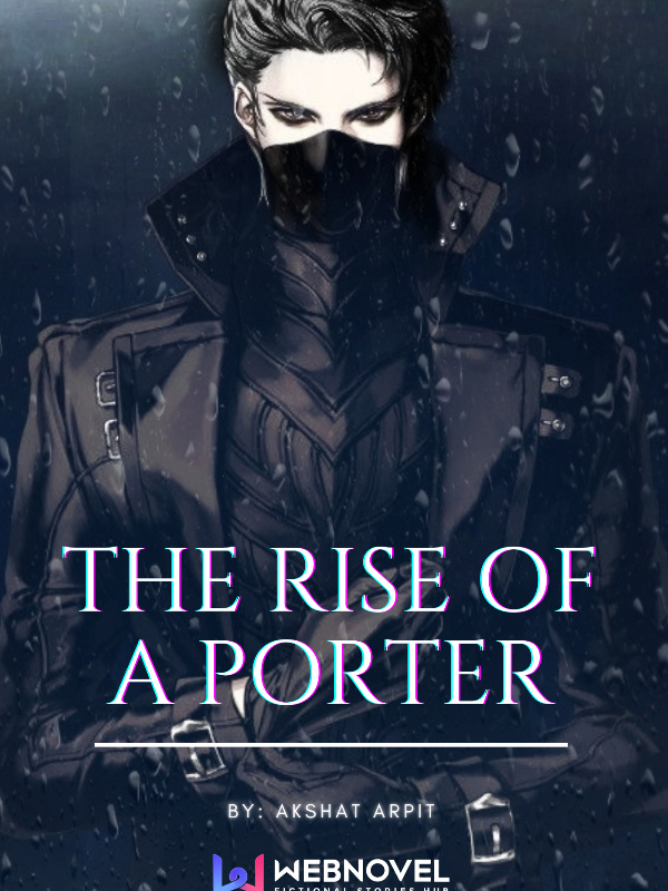 The Rise Of A Porter cover