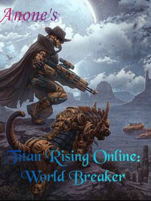 Titan Rising Online: World Breaker cover